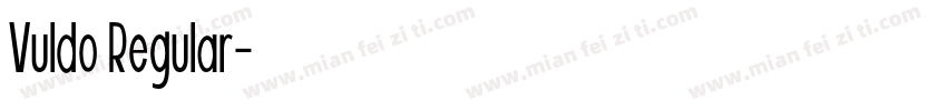 Vuldo Regular字体转换